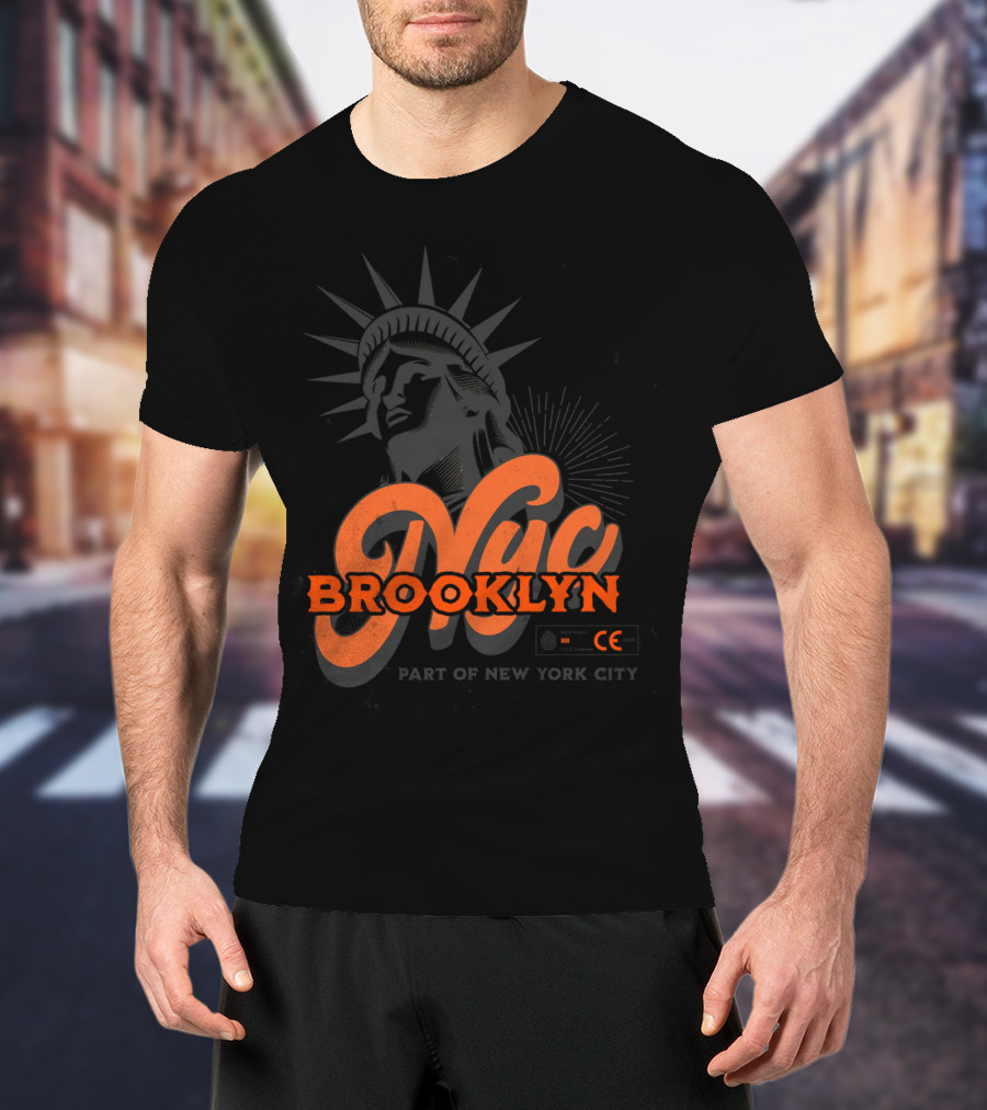 NYC Brooklyn Part Of New York City Statue Of Liberty T-Shirt