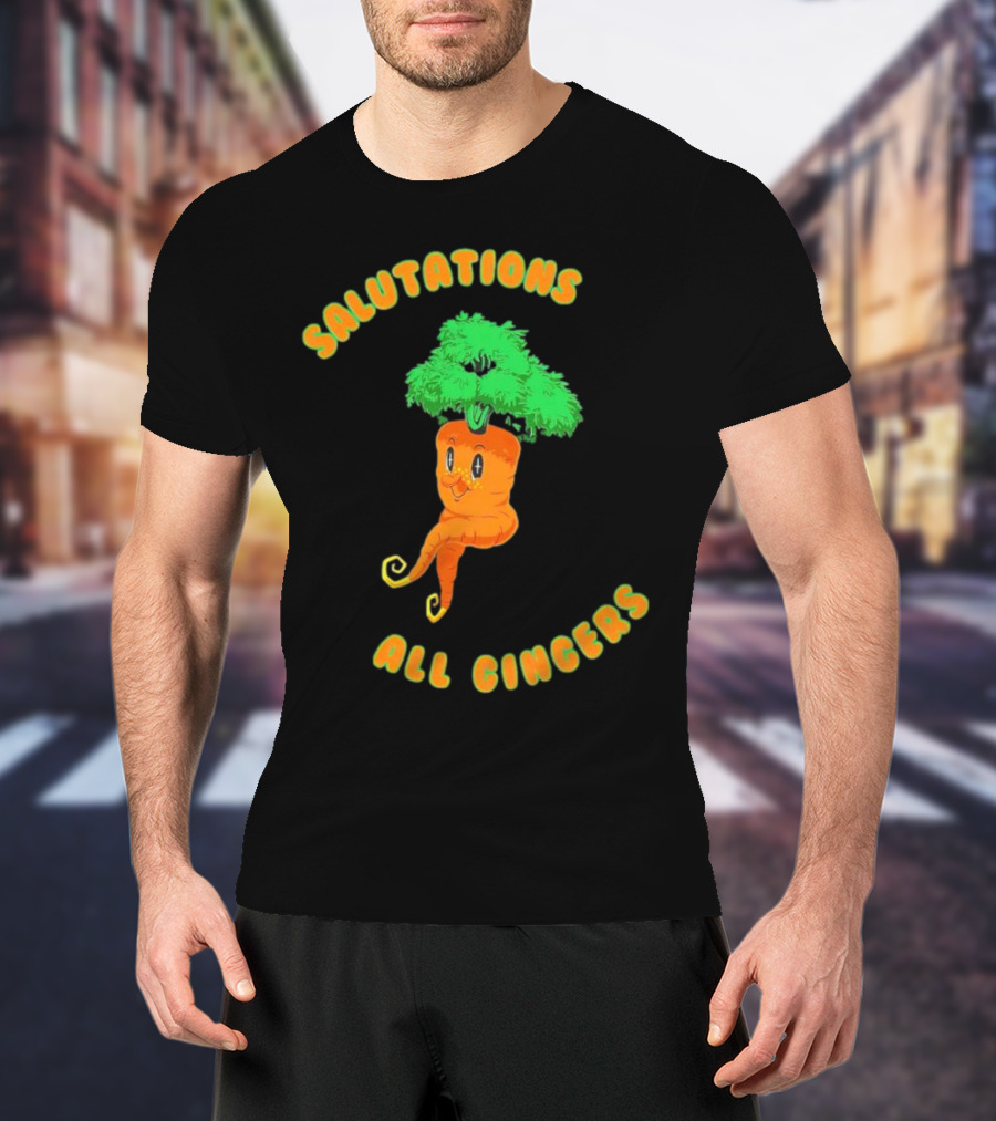 Salutations All Gingers Happy Carrot T-Shirt