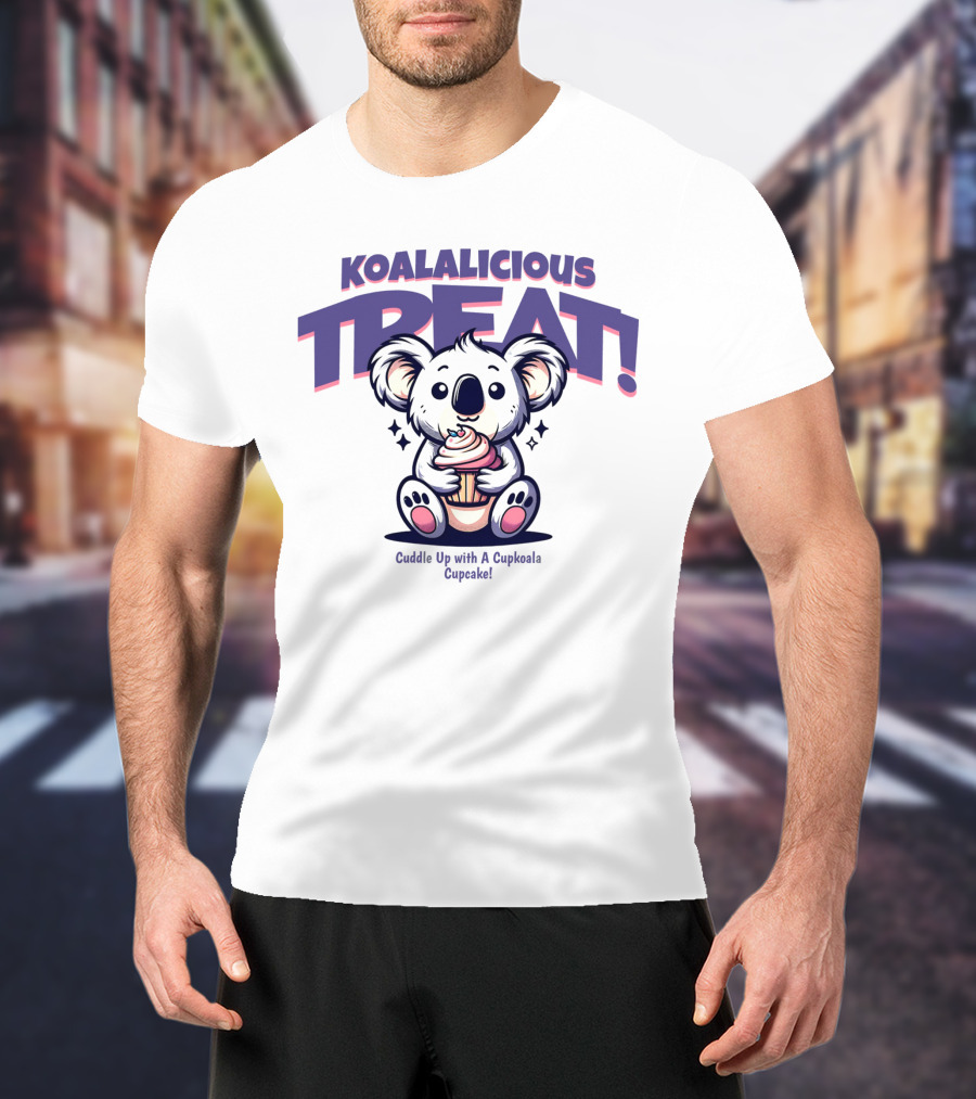 KOALALICIOUS TREAT Cuddle Up With A Cupkoala Cupcake T-Shirt