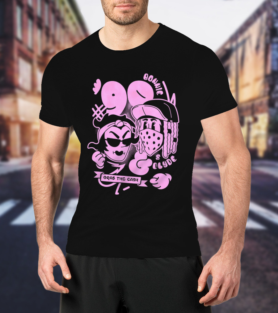 90 Bonnie And Clyde Grab The Cash T-Shirt
