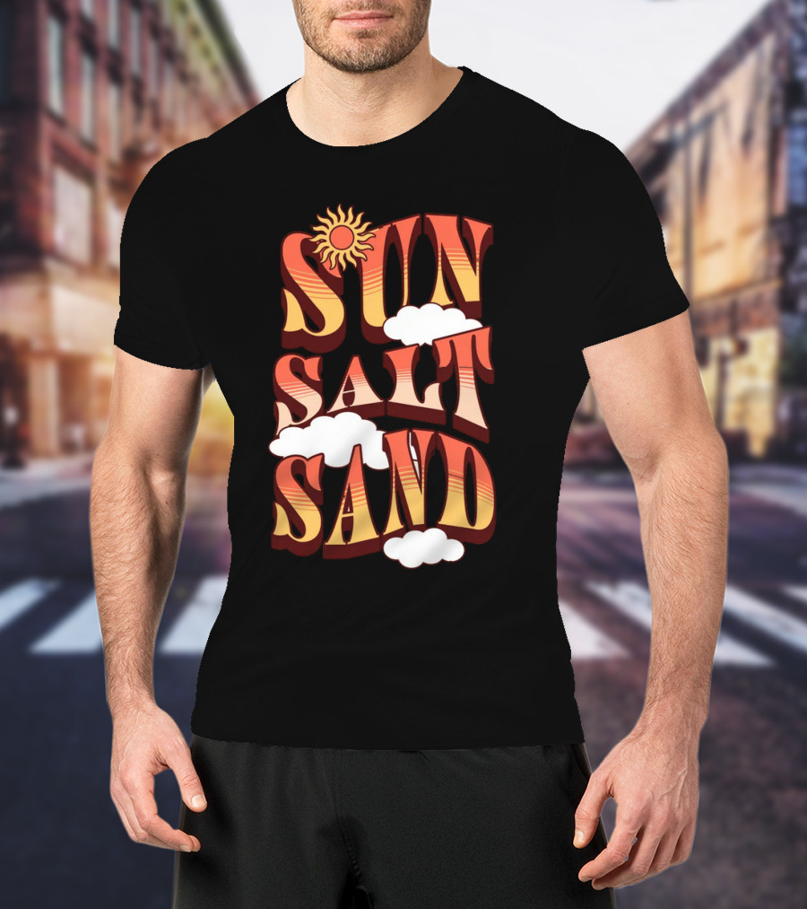 Sun Salt Sand Retro Hippie Vibes With Sun And Clouds T-Shirt