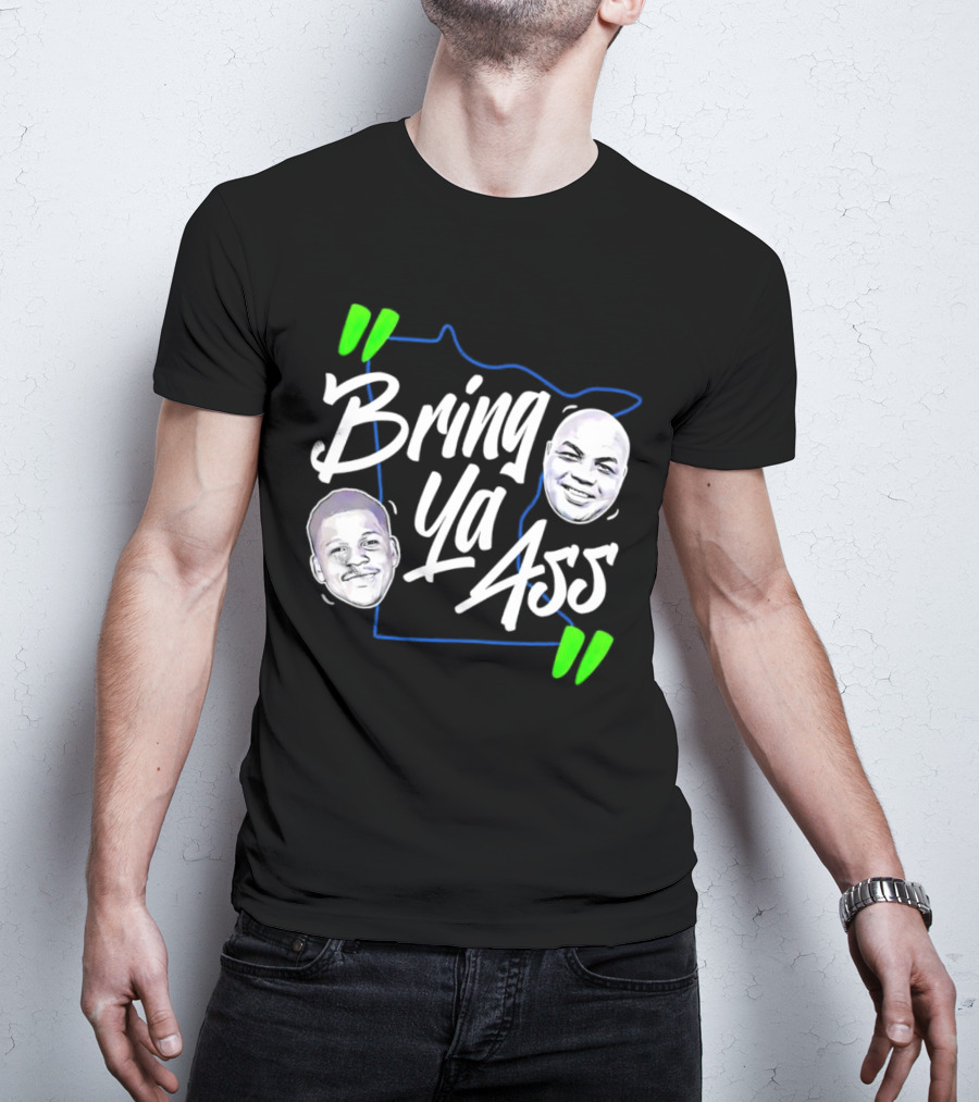 Anthony Edwards Charles Barkley Bring Ya Ass Minnesota Shape T-Shirt
