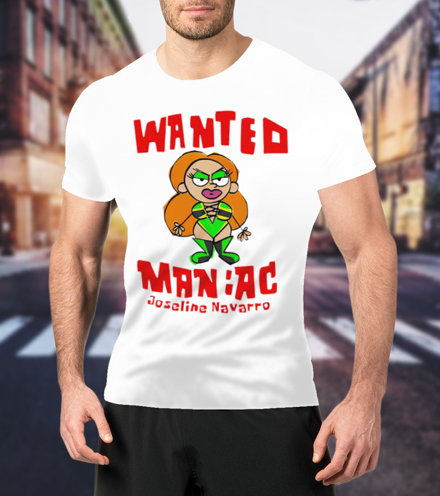 Wanted Maniac Joseline Navarro Cartoon Character In Green T-Shirt