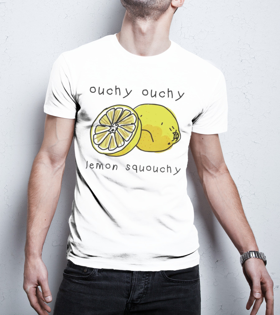 Ouchy Ouchy Lemon Squouchy T-Shirt