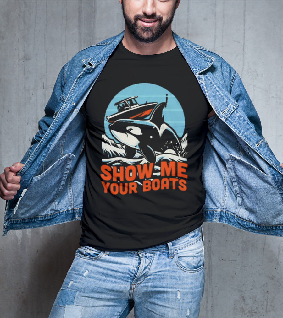 Orca Breaching Waves With Speedboat Show Me Your Boats T-Shirt