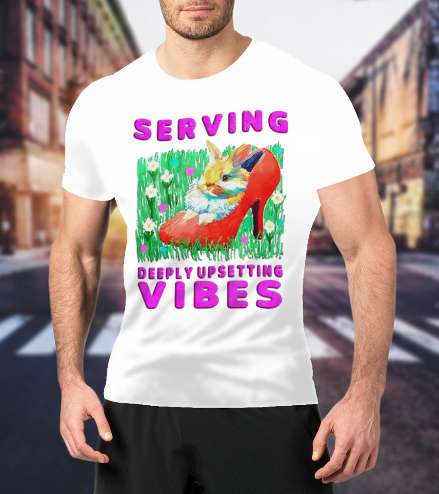 Serving Deeply Upsetting Vibes Bunny In Red High Heel With Flowers T-Shirt