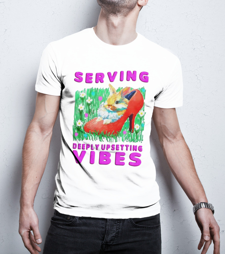 Serving Deeply Upsetting Vibes Bunny In Red High Heel With Flowers T-Shirt