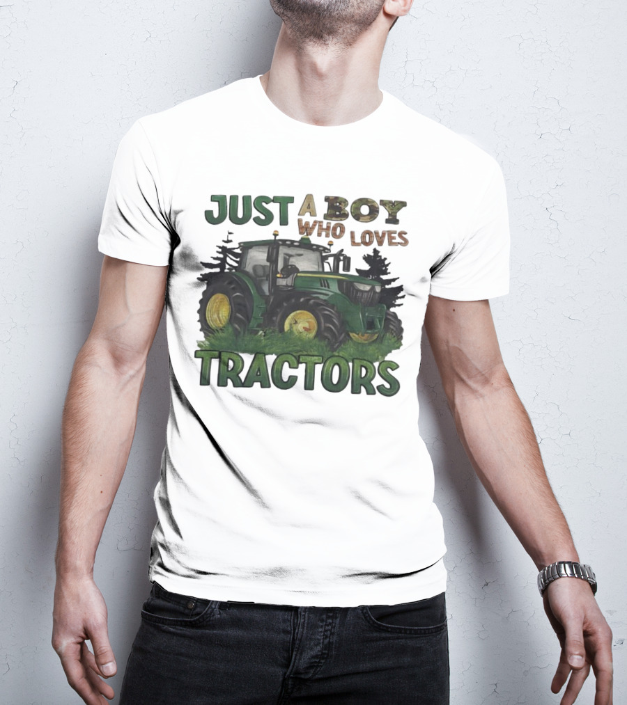Just A Boy Who Loves Tractors With Green Farm Tractor Image T-Shirt