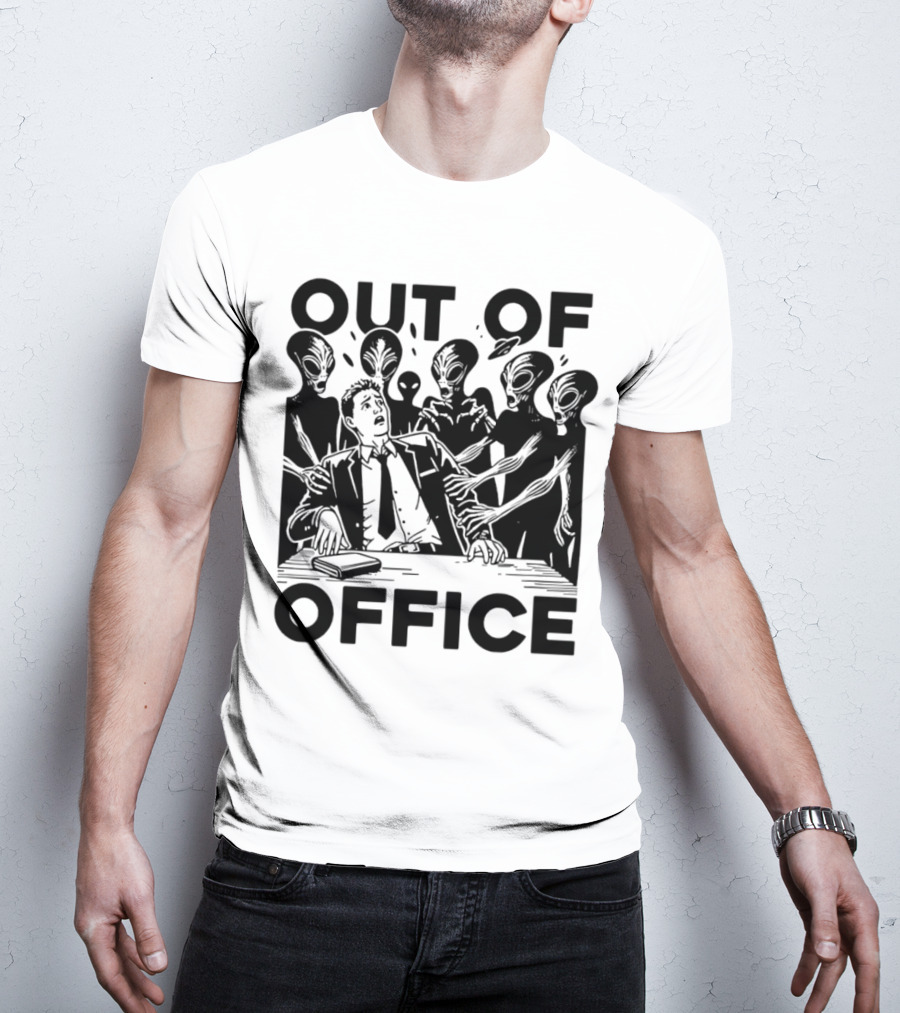 Out Of Office Surrounded By Aliens T-Shirt