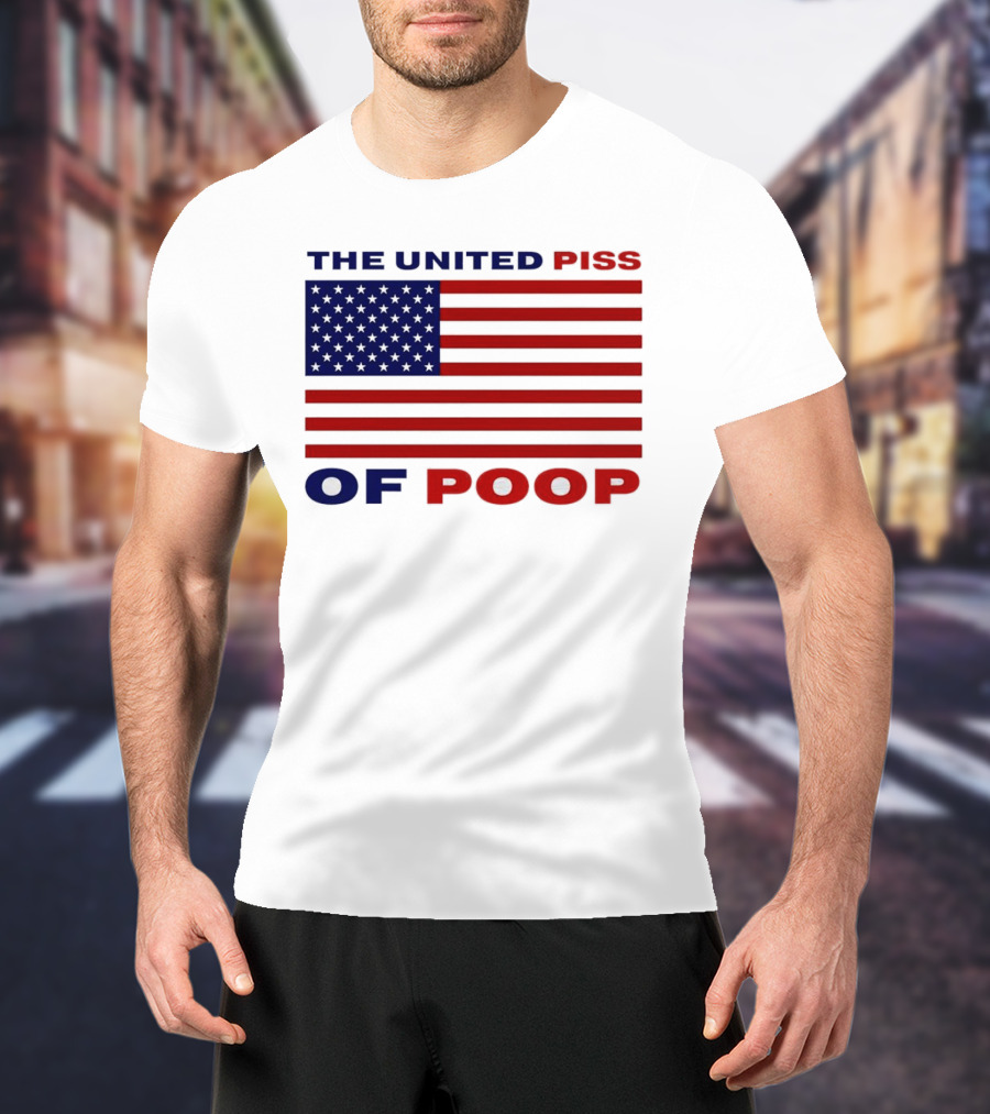 The United Piss Of Poop America Flag T-Shirt