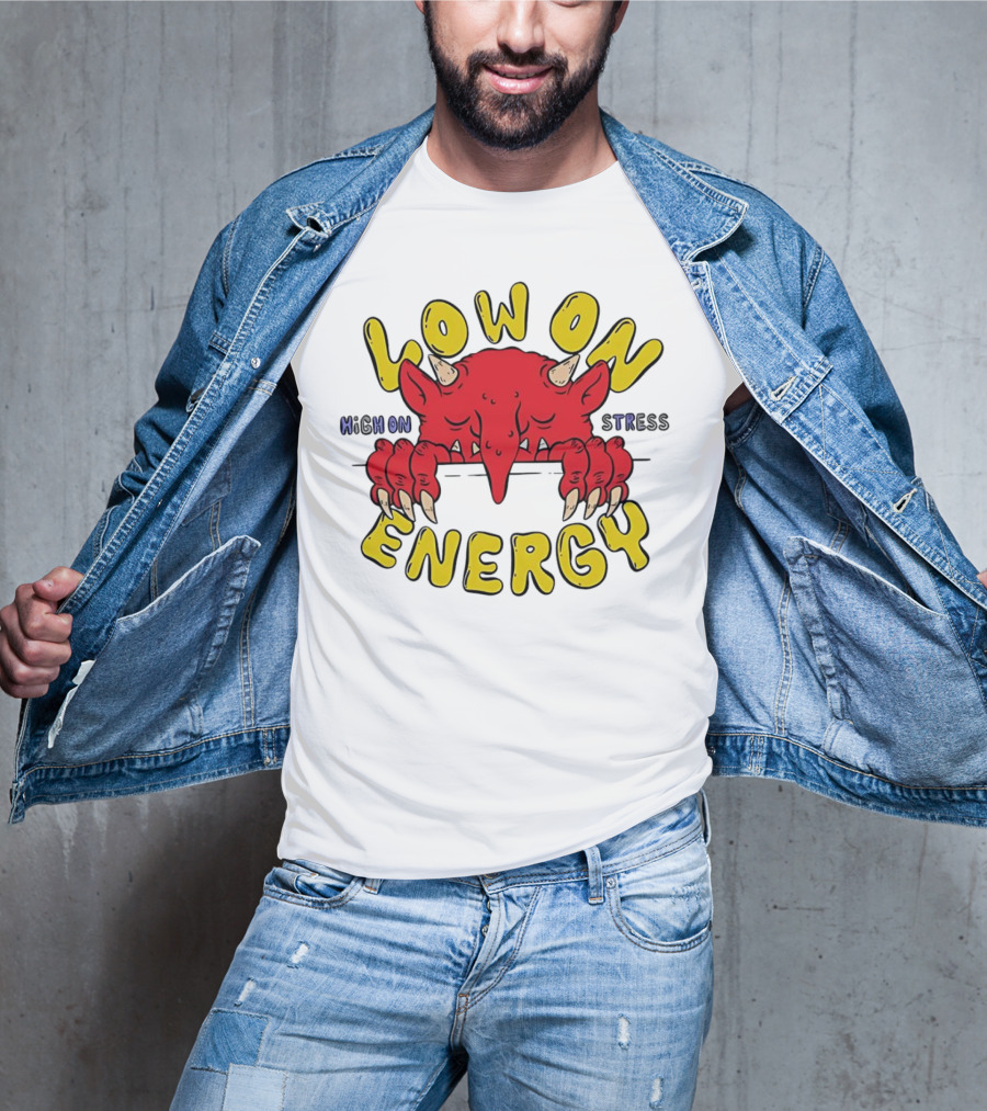 Low On Energy High On Stress Red Demon T-Shirt