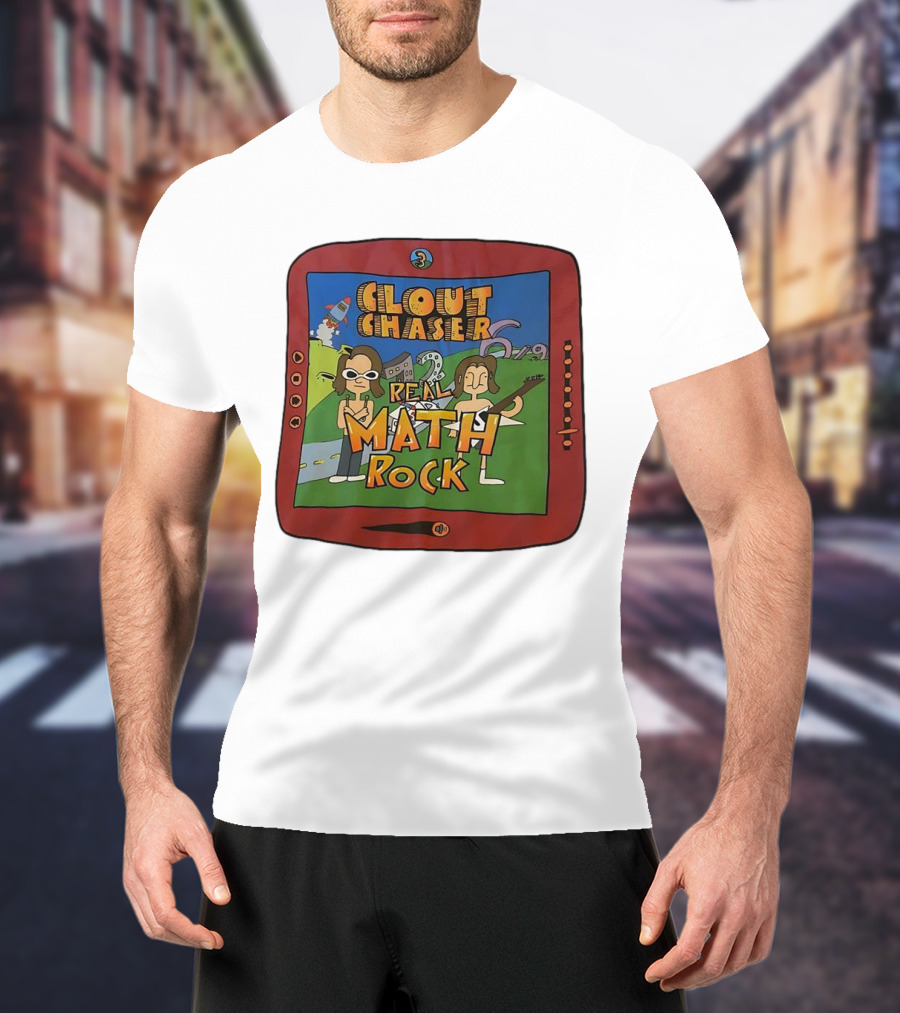 Clout Chaser Real Math Rock Cartoon TV Style Adventure T-Shirt
