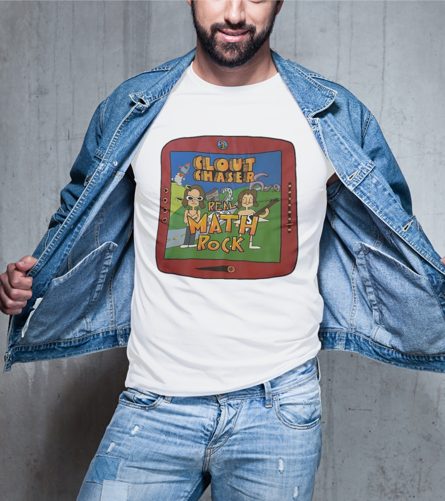 Clout Chaser Real Math Rock Cartoon TV Style Adventure T-Shirt