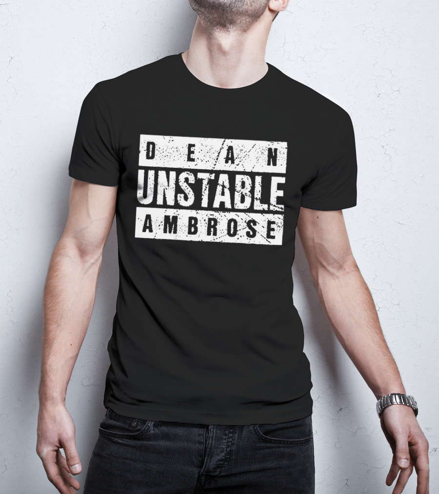 Dean Ambrose Unstable T-Shirt