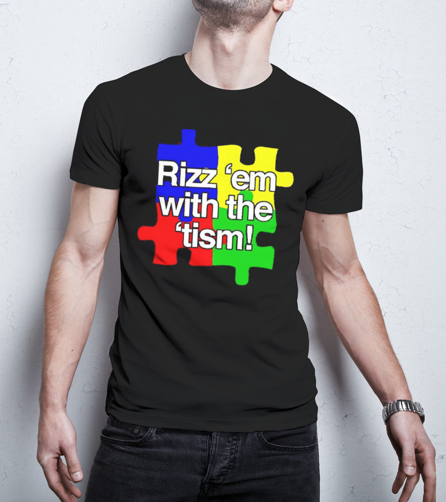 Rizz 'em With The ’Tism Puzzle Pieces T-Shirt