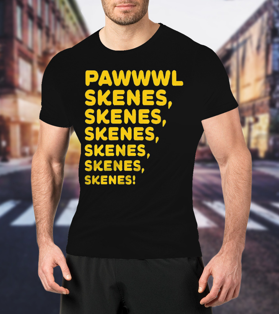 PAWWWLSKENESSKENESSKENESSKENESSKENESSKENES T-Shirt
