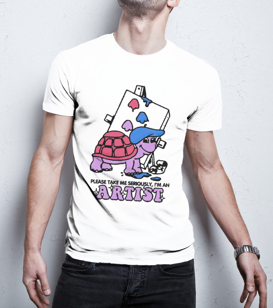 Please Take Me Seriously I'm An Artist Turtle With Paint Palette And Easel T-Shirt