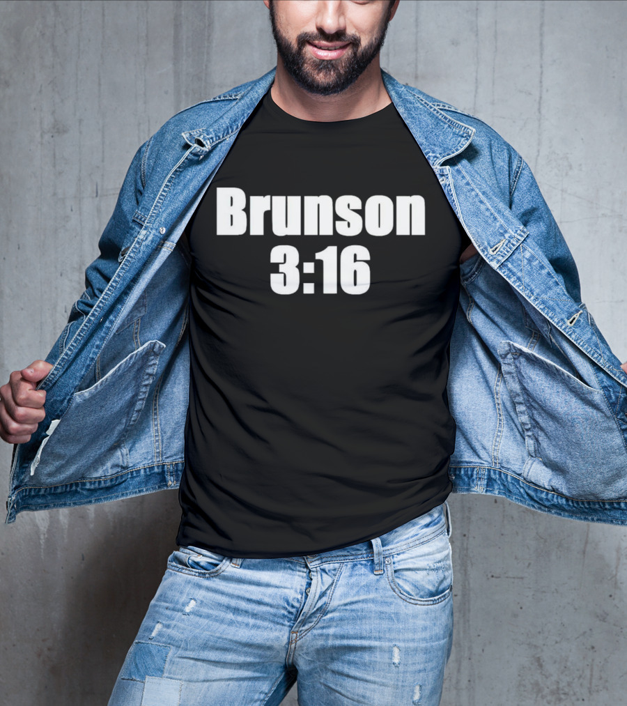 Brunson 3 16 Parody Joe Rogan Reference T-Shirt