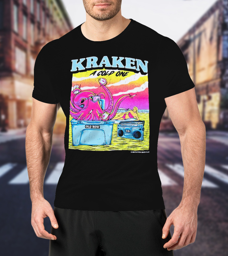KRAKEN A COLD ONE OLD ROW BEACH CLUB T-Shirt