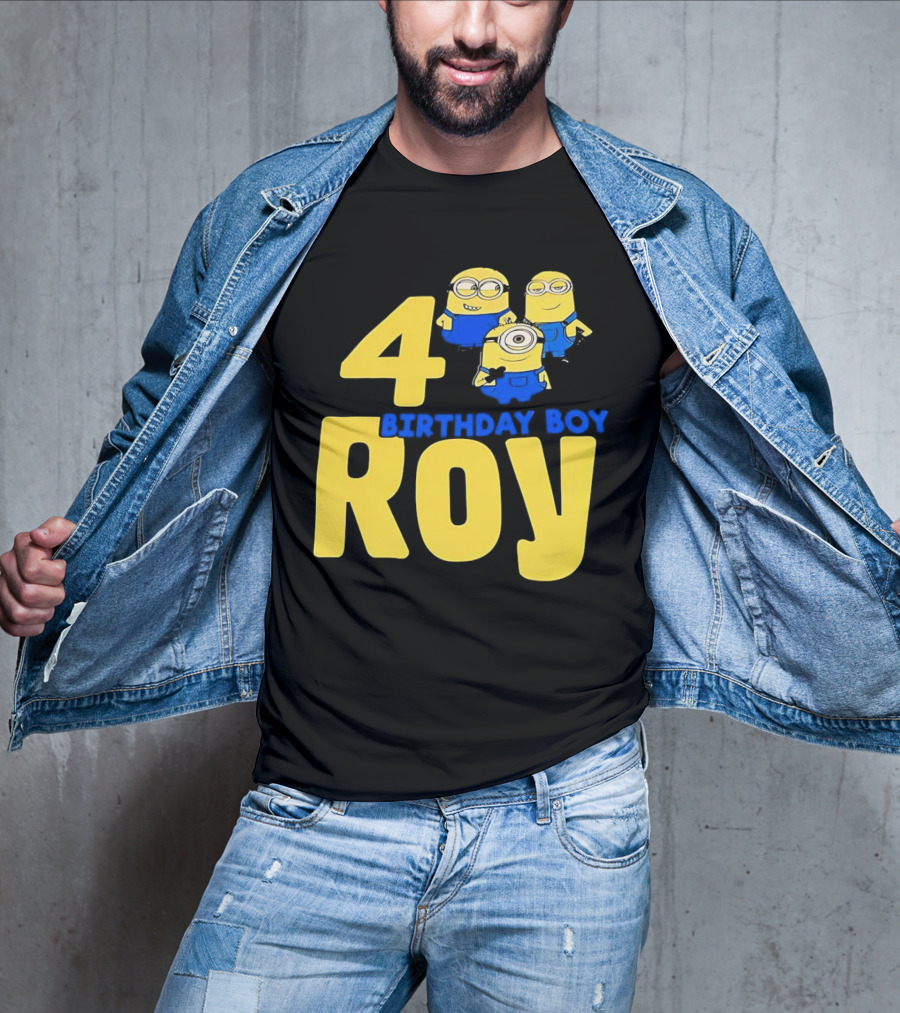 4 Birthday Boy Roy Minions T-Shirt