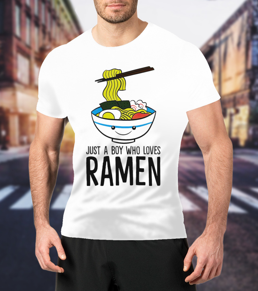Just A Boy Who Loves Ramen Cute Smiling Bowl Of Noodles T-Shirt