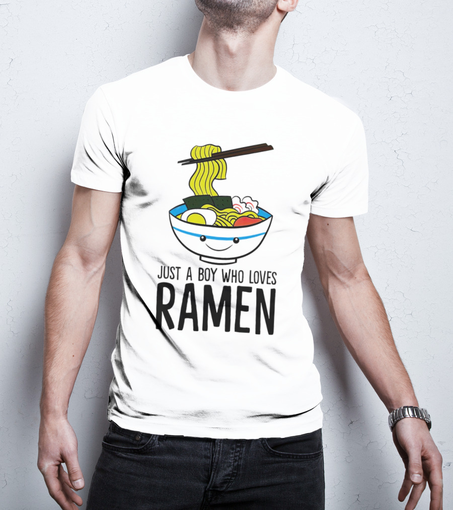 Just A Boy Who Loves Ramen Cute Smiling Bowl Of Noodles T-Shirt