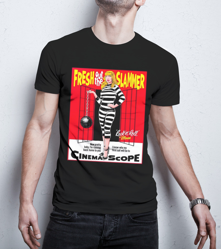 Fresh Out The Slammer Rock 'n' Roll CinemaScope Now Pretty Baby I'm Running Back Home To You T-Shirt