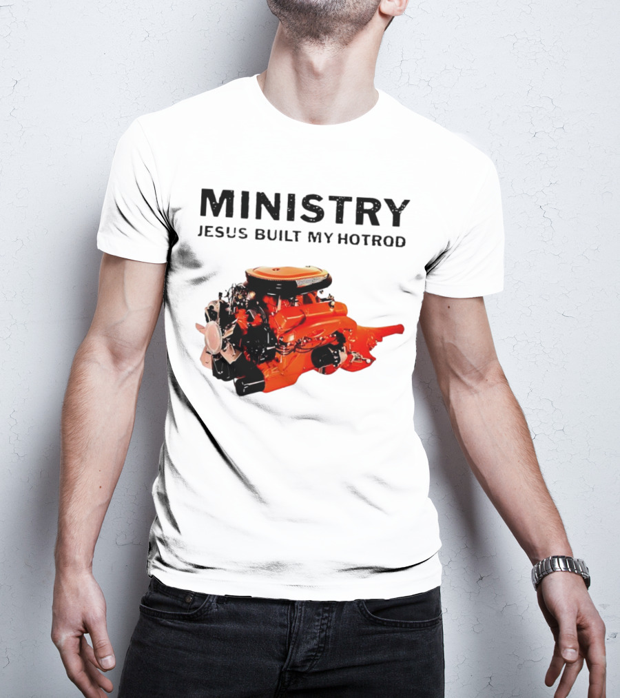 MINISTRY Jesus Built My Hotrod Vintage Engine T-Shirt