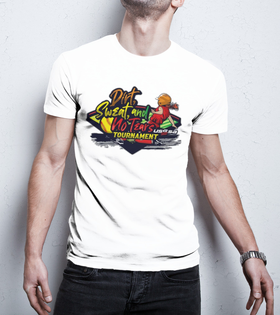 USSSA Texas Dirt Sweat And No Tears Tournament T-Shirt