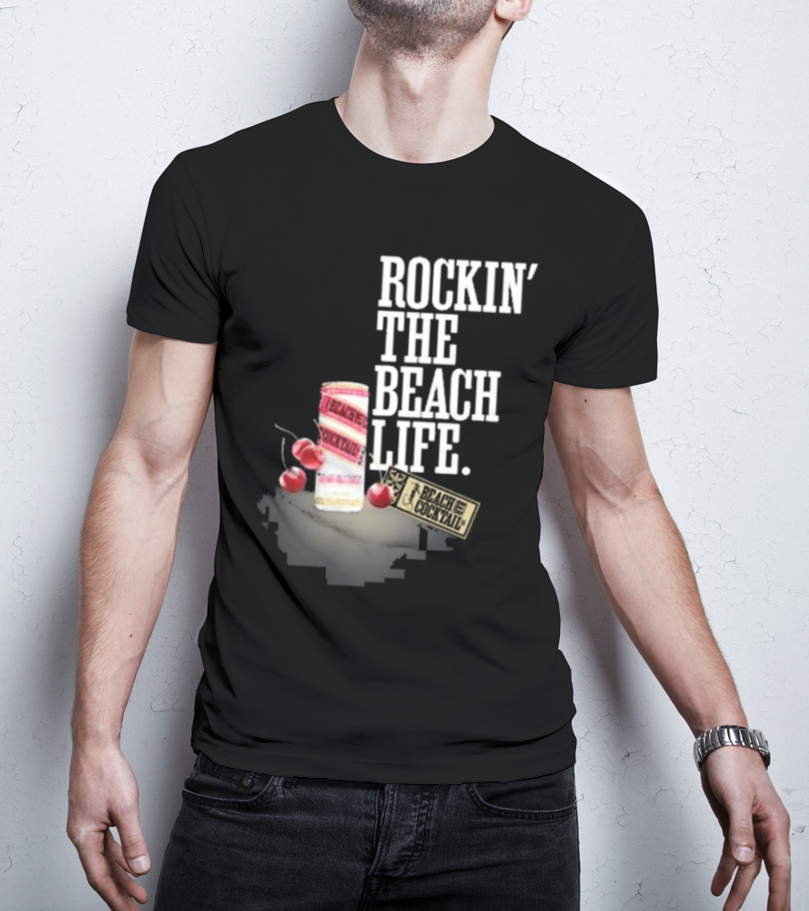 Rockin' The Beach Life Sammy Hagar Red Rocks Beach Cocktail T-Shirt