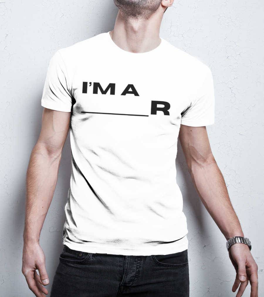I'm A R __ T-Shirt