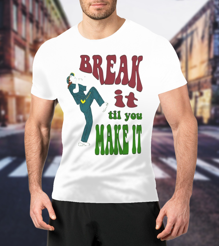 BREAK IT TIL YOU MAKE IT Retro Style Dancing Figure T-Shirt