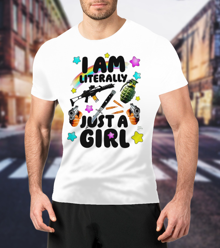 I Am Literally Just A Girl Rainbow Grenade Stars Guns T-Shirt