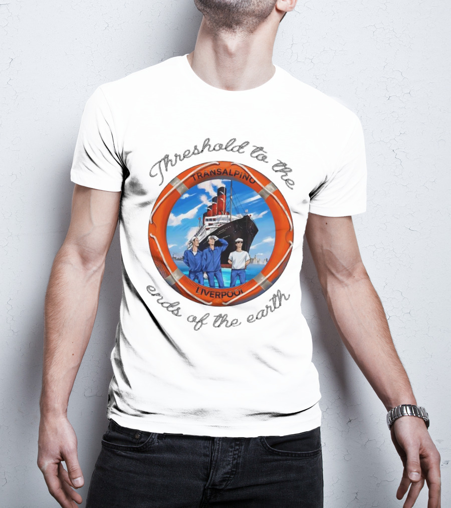 Threshold To The Ends Of The Earth Transalpino Liverpool Ship Journey T-Shirt