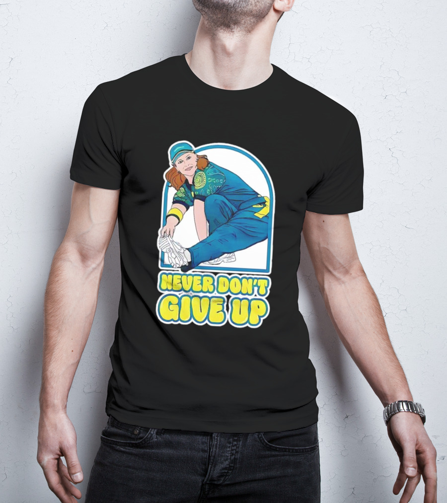 Never Don’t Give Up Raygun Rachael Gunn T-Shirt