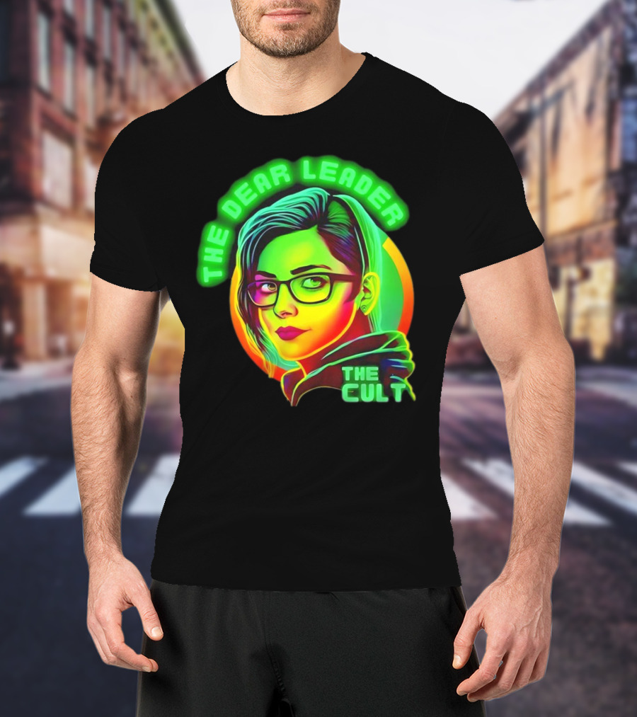 The Dear Leader The Cult Neon T-Shirt
