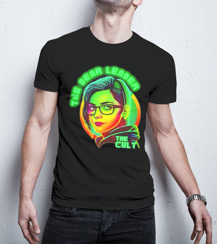 The Dear Leader The Cult Neon T-Shirt