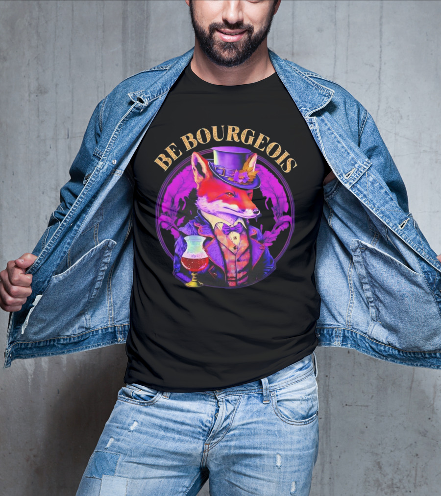 Be Bourgeois Gentleman Fox With Glass Of Wine T-Shirt