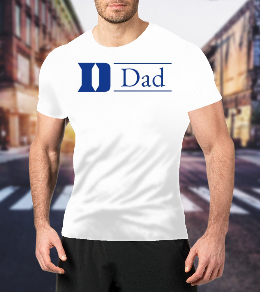 Duke Dad Blue Devils T-Shirt