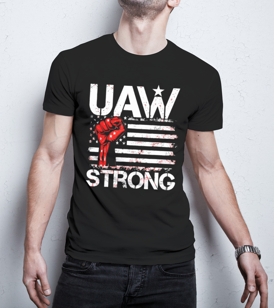 UAW Strong Red Fist American Flag T-Shirt