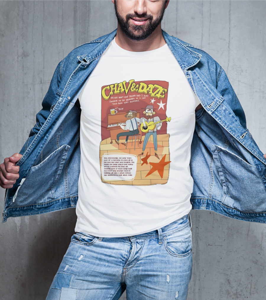 Chav And Dave My Wife Won't Stop Talking And I Play Snooker On The Weekends Music Very Relaxing T-Shirt