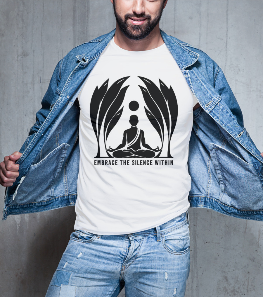 Embrace The Silence Within Meditation Silhouette And Enigmatic Leafy Eyes T-Shirt