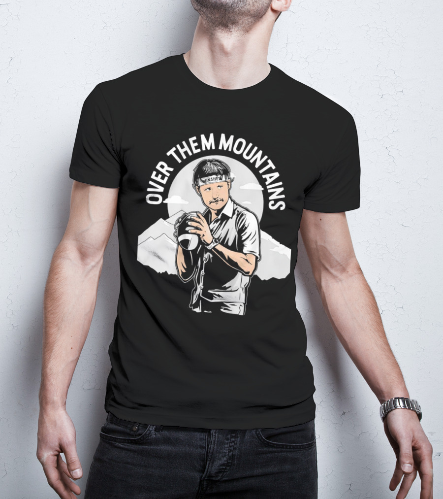 Gardner Minshew Over Them Mountains T-Shirt