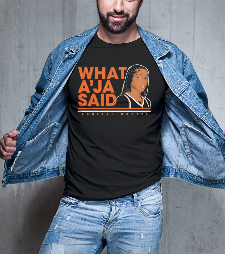 What A’Ja Said Kahleah Copper T-Shirt