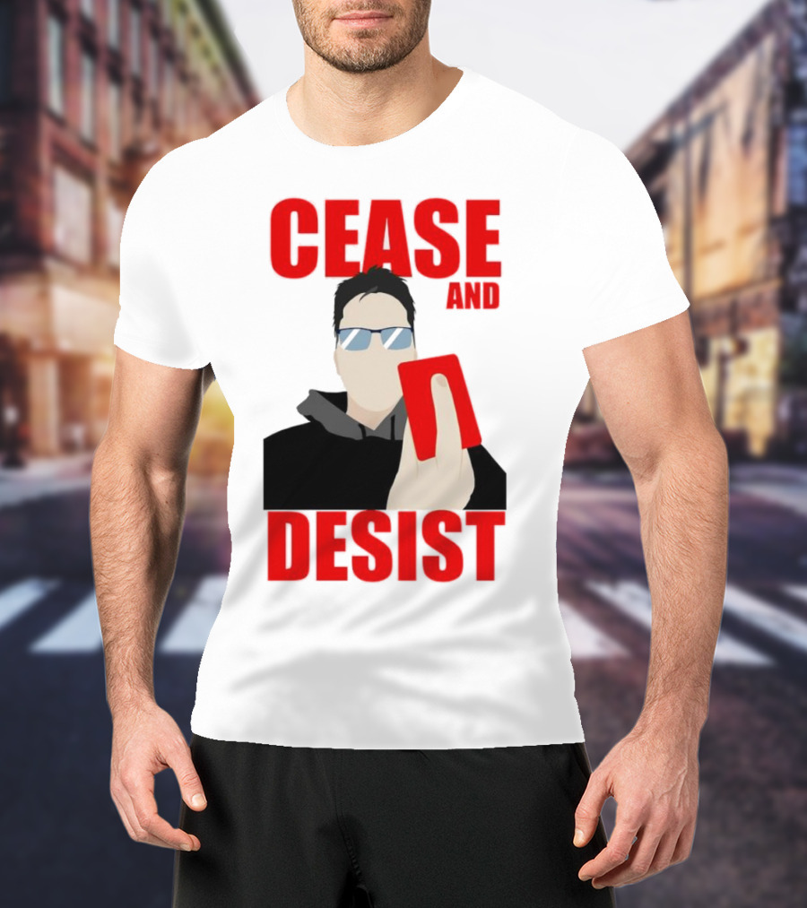 CEASE AND DESIST Red Card Warning T-Shirt