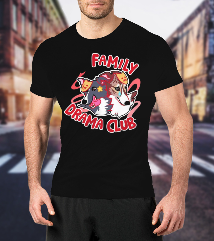 FAMILY DRAMA CLUB Dog Faces With Theater Masks T-Shirt