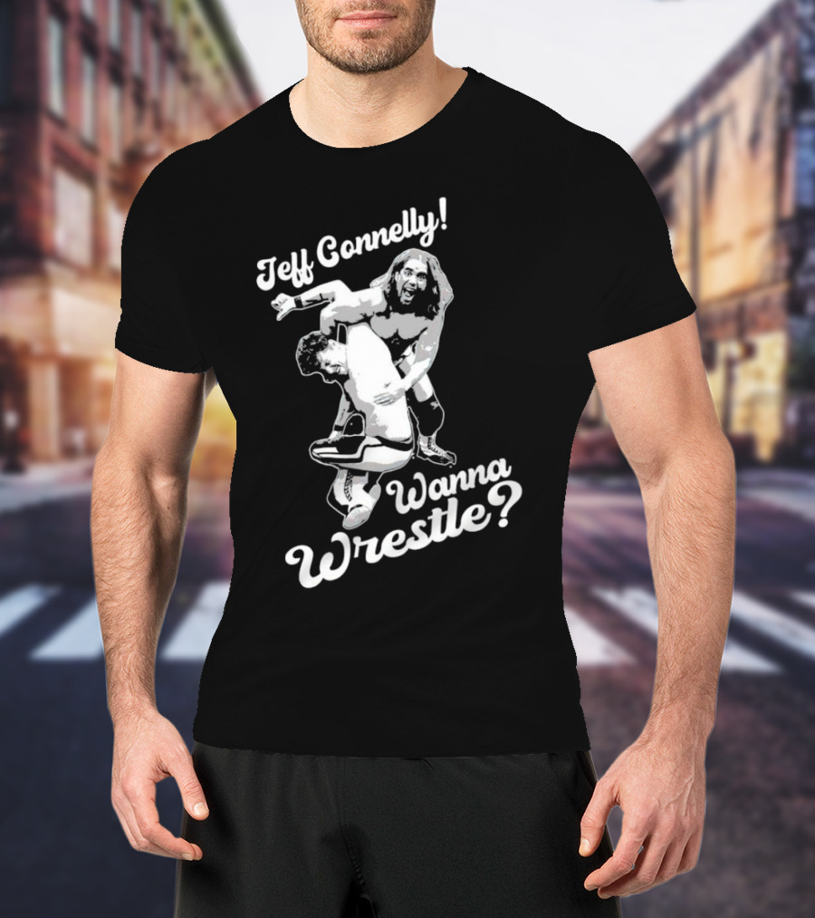 Jeff Connelly Ready To Rumble Wanna Wrestle Bold Wrestling Challenge T-Shirt