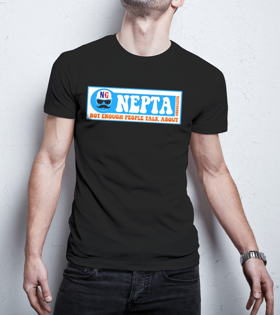 NG Nepta Not Enough People Talk About Gaetti T-Shirt
