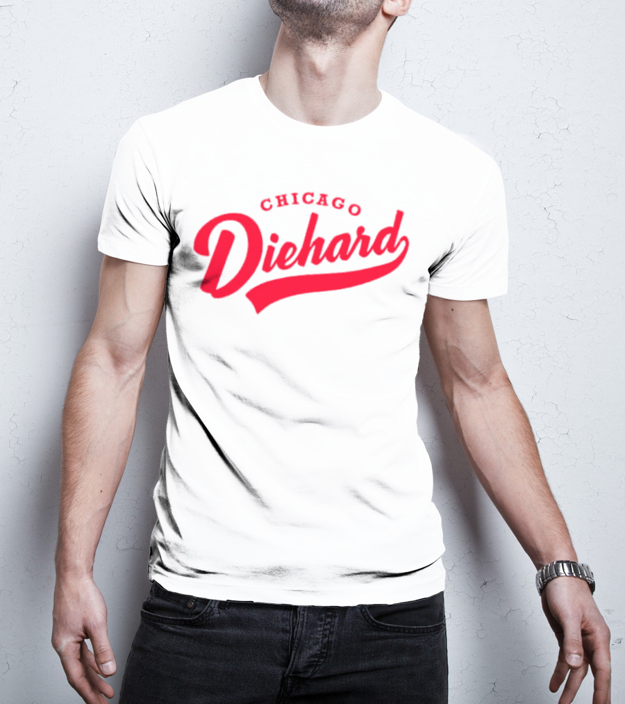 Chicago Diehard T-Shirt