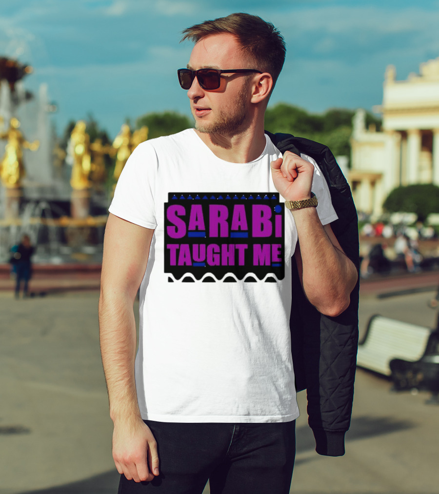 SarabI Taught Me Lion Queen Inspired Wisdom T-Shirt